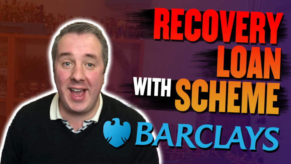 Applying For A Recovery Loan Scheme with Barclays