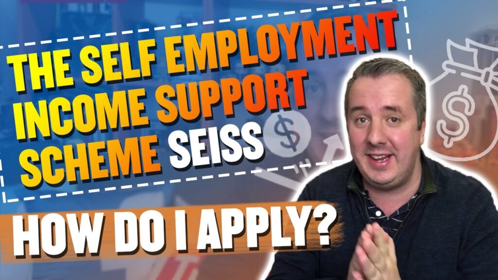 The Self Employment Income Support Scheme SEISS and How Do I Apply?