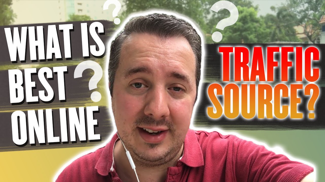 What Is The Best Online Traffic Source
