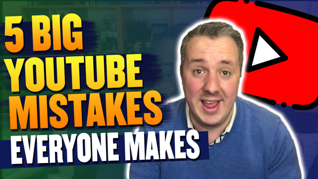 5 BIG YouTube Mistakes Everyone Makes