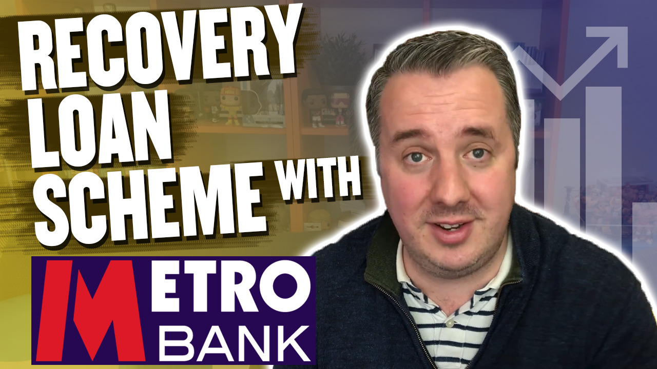 Recovery Loan Scheme With Metro Bank