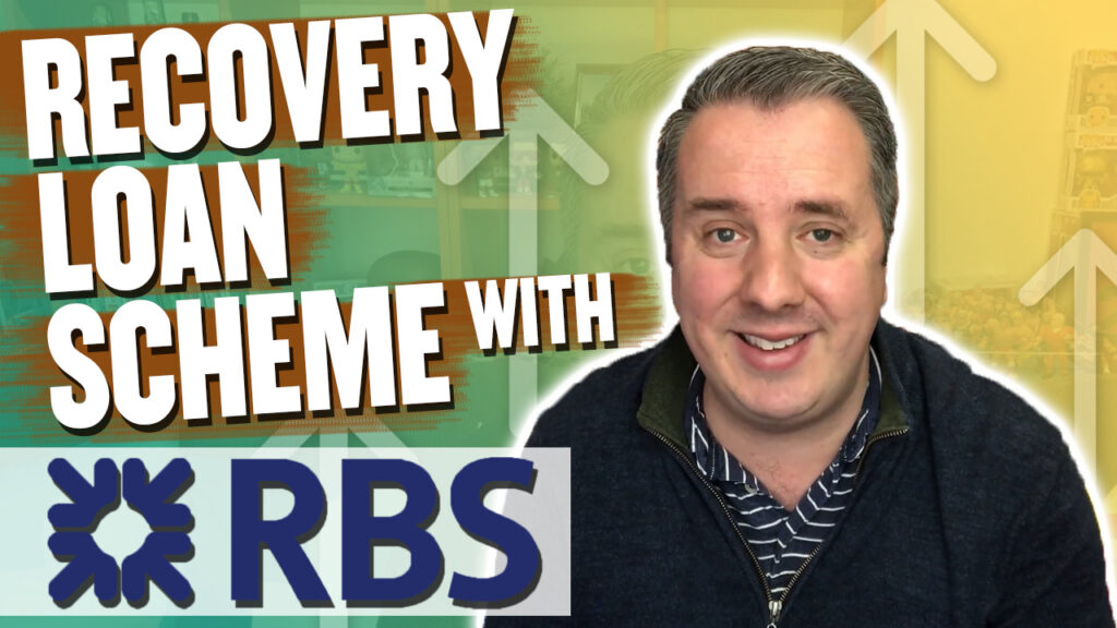 Recovery Loan Scheme With RBS