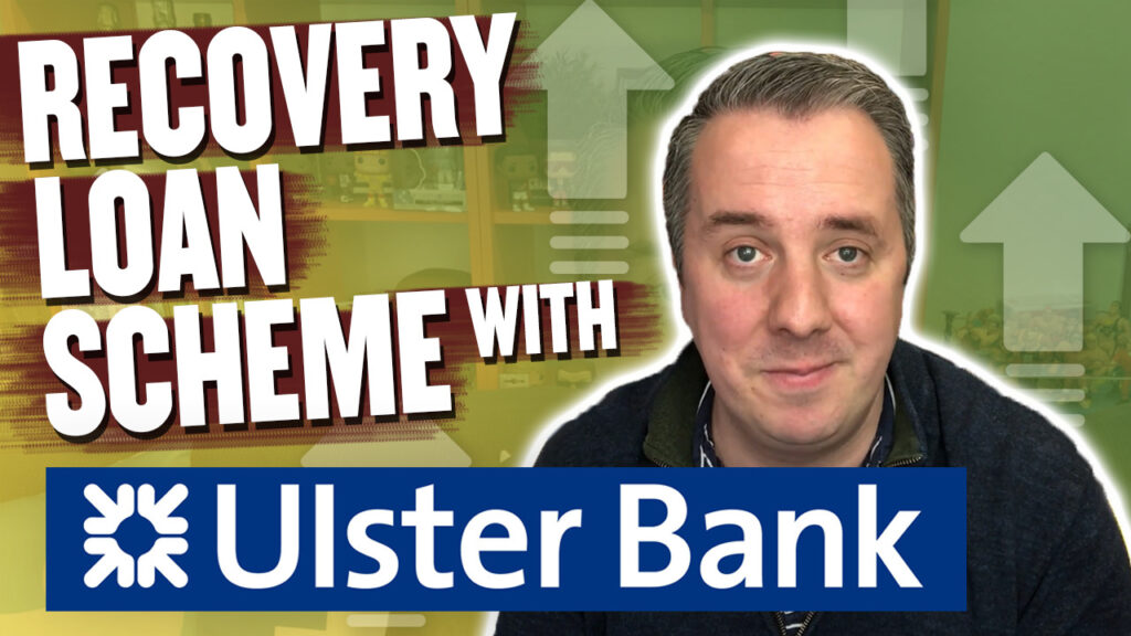 Recovery Loan Scheme With Ulster Bank
