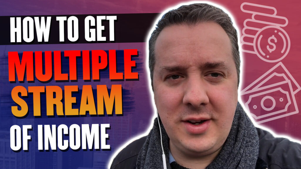 How To Get Multiple Streams Of Income