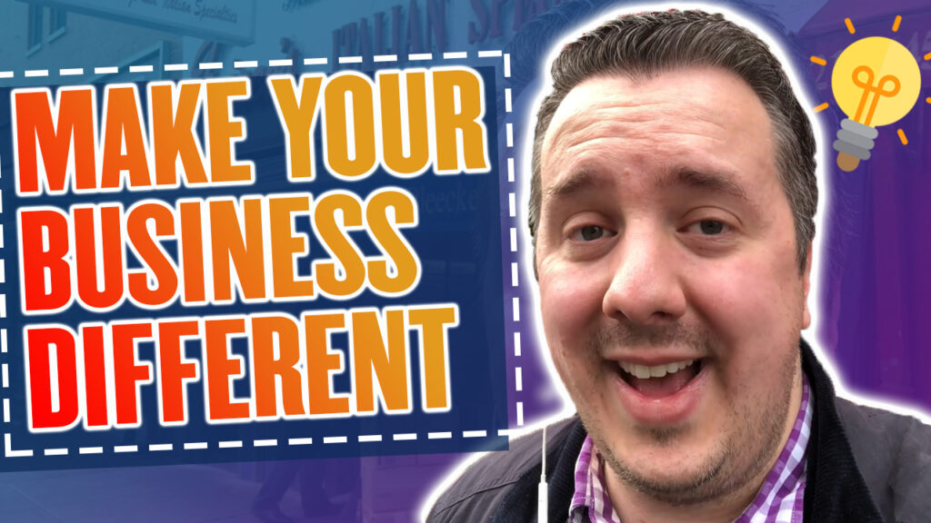 How To Make Your Business Different
