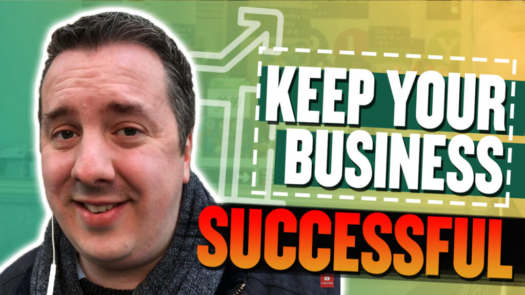 How To Keep Your Business Successful