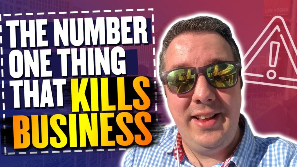 The Number One Thing That Kills Businesses Growth