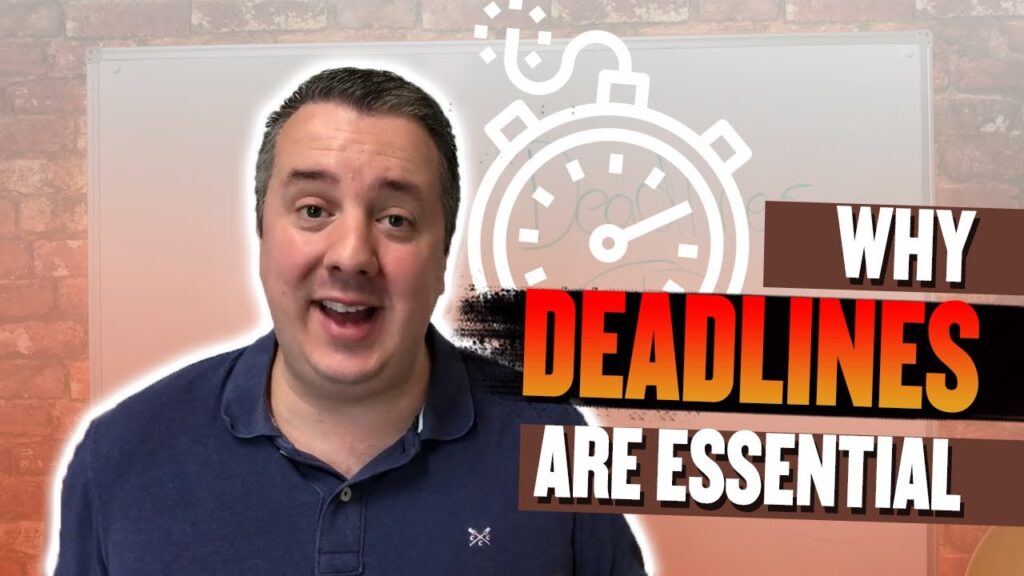 Why Deadlines Are Essential In Your Business