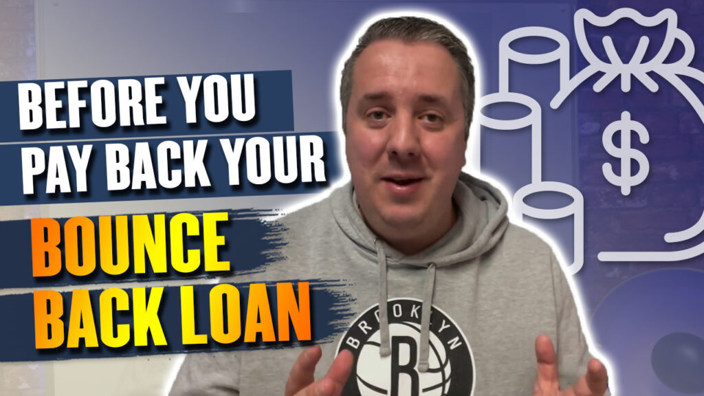 Do This Before You Pay Back Your Bounce Back Loan
